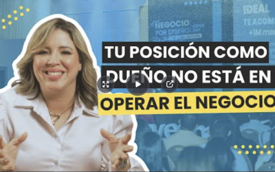Deja de ser el operador de tu negocio y conviértete en el líder que tu empresa necesita